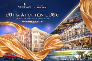 Thương hiệu Vincom Collection vận hành bởi Vinhomes Retail tại Vinhomes ra đời với mục đích gì